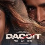 ‘डकैत’ की रिलीज टली, अब फिल्म 10 अप्रैल को देगी सिनेमाघरों में दस्तक